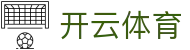 开云(kaiyun)官方网站 - APP一键畅享热门赛事 · kaiyun.com